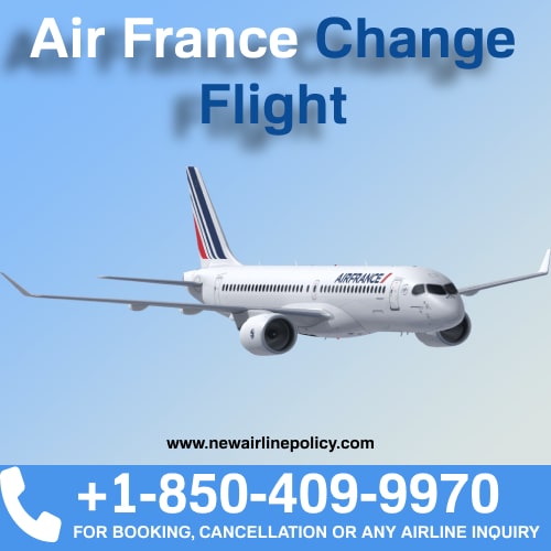 How To Change Air France Flight Ticket