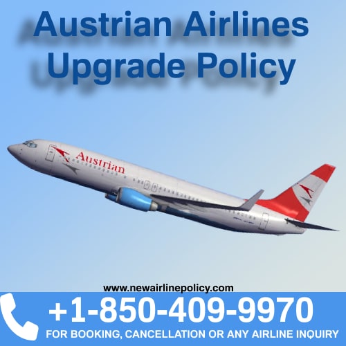 How To Upgrade Austrian Airlines Ticket