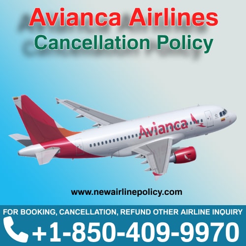 24 Hour Air Ticket Cancellation Avianca