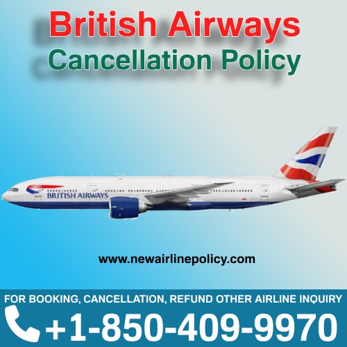 24 Hour Air Ticket Cancellation British Airways