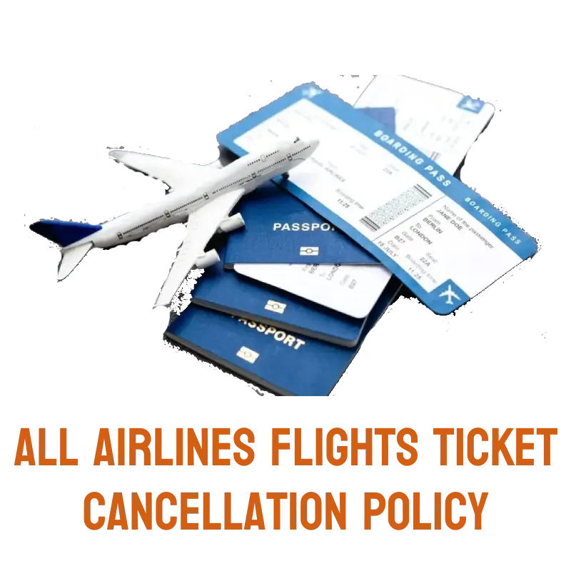 Airlines Ticket Cancellation Fees