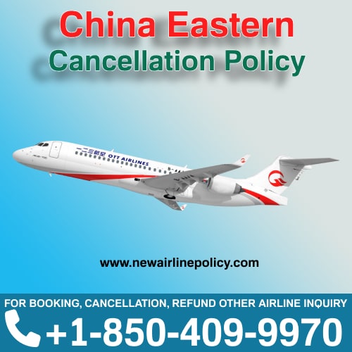 How To Cancel China Eastern Airlines Ticket