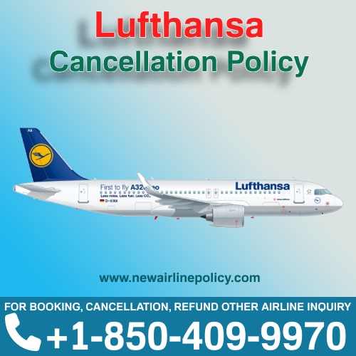 Policy On Cancelled Flights Lufthansa