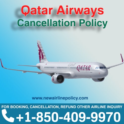 Qatar Airways Ticket Cancellation Time