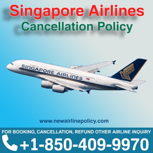 24 Hour Air Ticket Cancellation Singapore Airlines